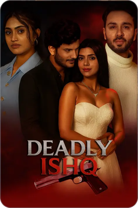 Deadly Ishq